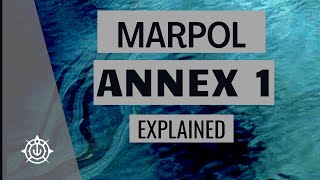 MARPOL Annex 1 [upl. by Lovell]