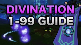 199120 Divination Guide  RuneScape 3 [upl. by Yrellih]