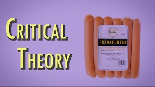 Frankfurt School  Critical Theory [upl. by Karoly]