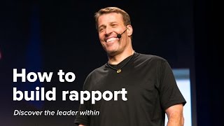 How to Build Rapport  Tony Robbins [upl. by Abebi]