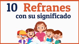 Ejemplos de refranes con su significado [upl. by Monagan]