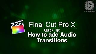 FCPX How to Add Audio Transitions [upl. by Ahsinat]