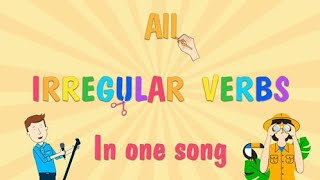 All Irregular Verbs  Learn 268 Irregular Verbs in One Song [upl. by Seely281]