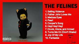 THE FELINES — Fantasize Official Audio [upl. by Sellers559]