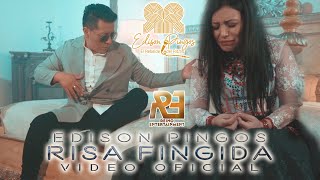 RISA FINGIDA  Edison Pingos Video Oficial [upl. by Ailedroc]