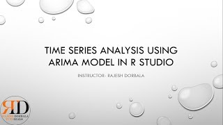 Time Series Analysis  ARIMA Model  R Studio [upl. by Jordison]