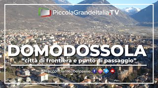 Domodossola  Piccola Grande Italia [upl. by Ailana147]