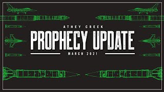 Prophecy Update  March 2021  Brett Meador [upl. by Iaoh493]