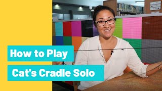 How to play Cats Cradle Solo [upl. by Normi]