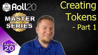 Roll20 Master Series  How to Create Tokens  Part 1 Easy [upl. by Kilby]