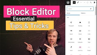 WordPress Block Editor Essentials Master the Gutenberg Workflow [upl. by Sorac]