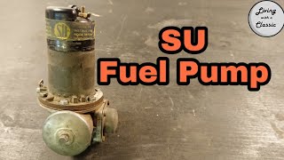 SU Fuel Pump Explained  Common Faults and Fixes [upl. by Leahci]