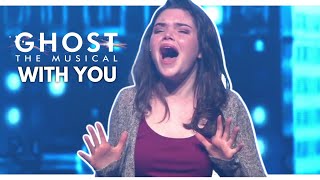 Ghost the Musical Live With You [upl. by Casandra]