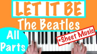 How to play LET IT BE  The Beatles Piano Chords Tutorial  Sheet Music [upl. by Yelkao]