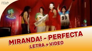 Miranda  Perfecta Letra con Video Oficial [upl. by Pembroke]