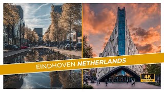 Eindhoven  Netherlands 🇳🇱 4K Walking Tour [upl. by Ilka]