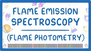 GCSE Chemistry  Flame Emission Spectroscopy Flame Photometry 66 [upl. by Margalit]