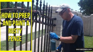 HOW TO PAINT A RUSTY METAL FENCE [upl. by Vassili70]