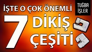 Dikiş Çeşitleri Pratik Dikiş Teknikleri  Tuğba İşler [upl. by Pegasus359]