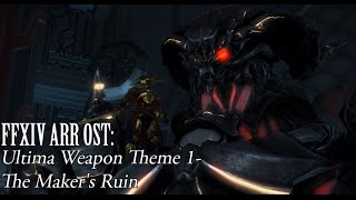 FFXIV OST Ultima Theme  Part 1  The Makers Ruin [upl. by Stormie]