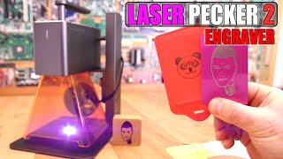 What Can You Engrave or Cut With This quot5Wquot LASER Pecker 2 [upl. by Nylyaj679]