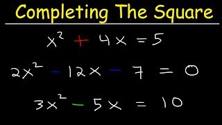 Completing the Square Examples and Practice Problems [upl. by Xxam]