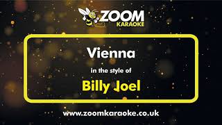 Billy Joel  Vienna  Karaoke Version from Zoom Karaoke [upl. by Buffum]