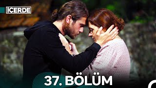 İçerde 37 Bölüm [upl. by Sivert]