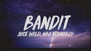 Juice WRLD  Bandit Lyrics ft NBA YoungBoy [upl. by Llevel324]