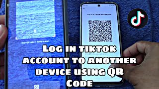 How to log in Tiktok account to another device without typing  using QR Code [upl. by Ichabod]