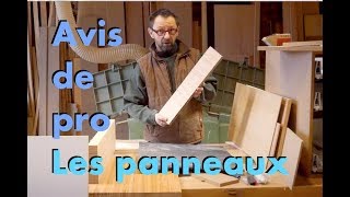 AVIS DE MENUISIER  LES PANNEAUX DE BOIS [upl. by Barrington]