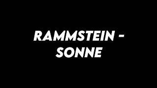 Rammstein  Sonne Lyrics [upl. by Anil]