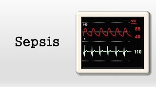 Sepsis 101 Diagnosis and Treatment [upl. by Hortensa]