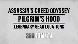 Assassins Creed Odyssey Legendary Chest Locations  Pilgrims Hood  Legendary Gear  Weapons [upl. by Nekal]