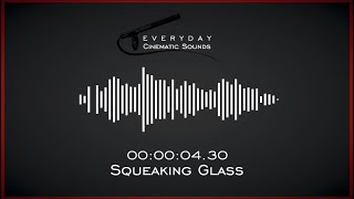 Squeaky Glass  HQ Sound Effects [upl. by Eenrahc]