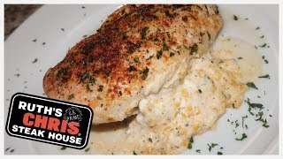 HOW TO MAKE RUTH’S CHRIS STUFFED CHICKEN BREAST [upl. by Ahsial]