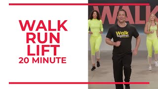 Walk Run Lift  20 Minute Workout [upl. by Woodcock]