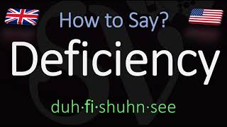 How to Pronounce Deficiency CORRECTLY Meaning amp Pronunciation [upl. by Navonod]