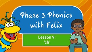 Phase 3 Phonics for Kids 9  ch [upl. by Pironi555]