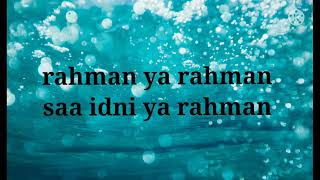 Rahman Ya Rahman Arabic lyrics by islamic songs AlQuranTVHD [upl. by Norreg265]