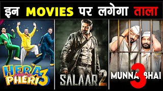 These FILMS will NEVER RELEASE CANCELLED Bollywood Movies SEQUELS [upl. by Enicar]