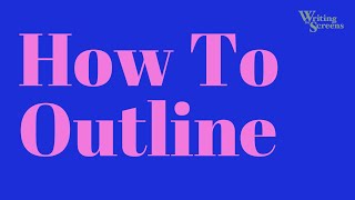 How To Outline [upl. by Eahsal]