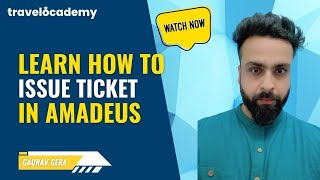 How to issue ticket Amadeus Session 22  Amadeus Commands  GDS Learning  IATA  Travel Training [upl. by Delorenzo585]