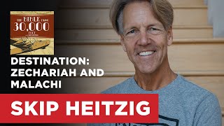 Destination Zechariah and Malachi  Skip Heitzig [upl. by Enid]