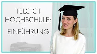 telc Deutsch C1 Hochschule  Einführung [upl. by Kella]