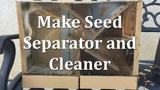 How to Make Seed Separator and Seed Cleaner [upl. by Aihsenod]