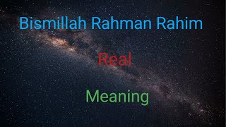 Bismillah Rahman Rahim Meaning [upl. by Branen]