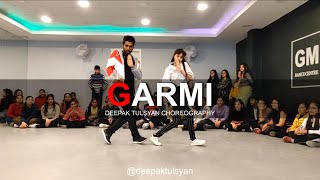 Garmi  Dance Cover  Street Dancer 3D  Deepak Tulsyan Dance Choreography [upl. by Yenar120]