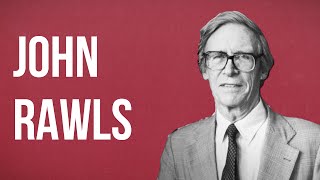 POLITICAL THEORY  John Rawls [upl. by Kila]