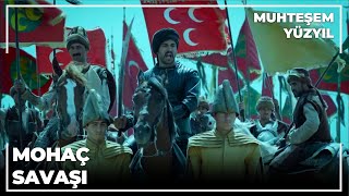 Mohaç Savaşı  Muhteşem Yüzyıl 26Bölüm [upl. by Enahc]